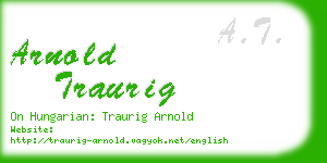 arnold traurig business card
